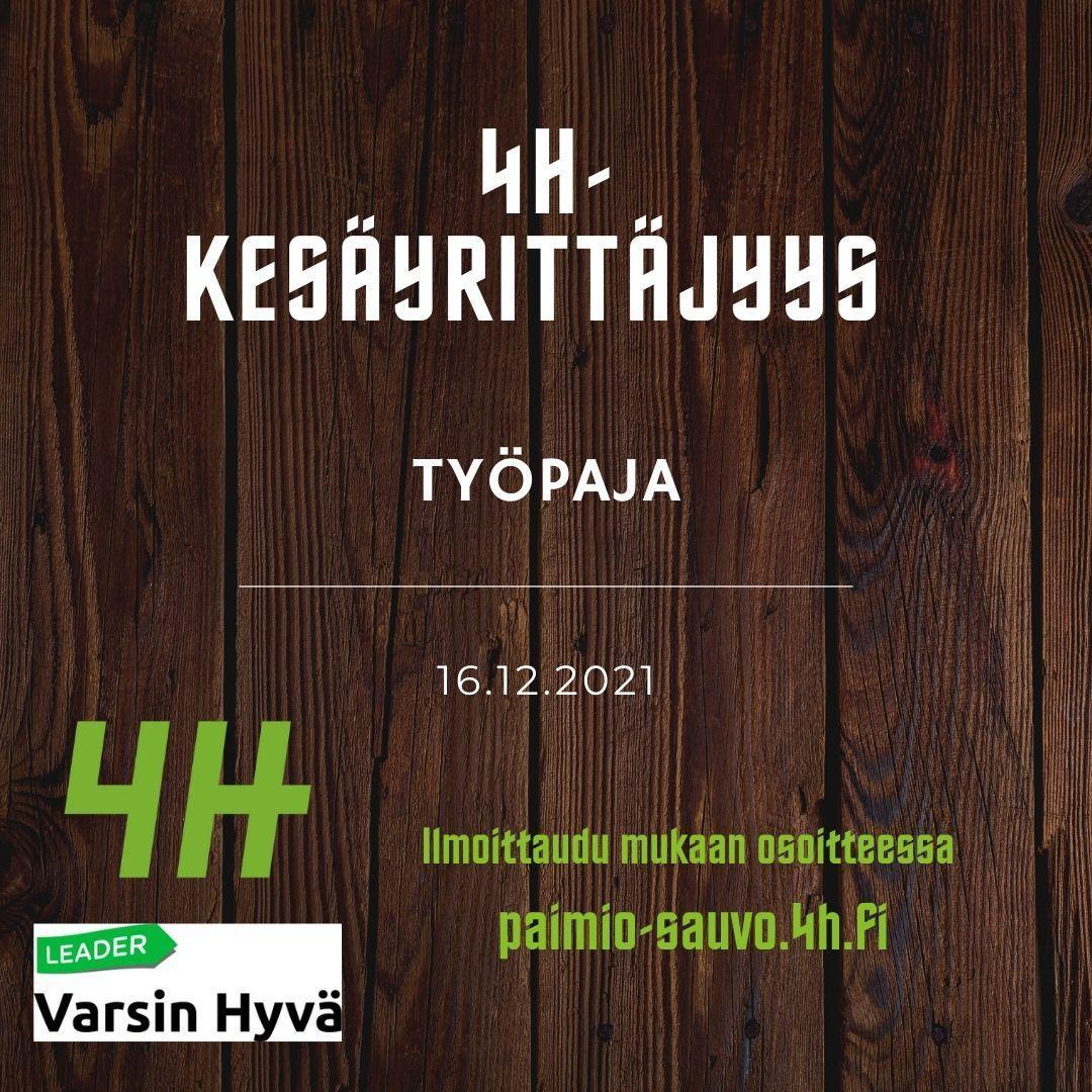 4H-kesäyrittäjyys Työpaja 16.12.2021 | Paimion-Sauvon 4H-yhdistys